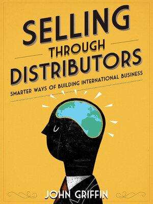 cover image of Selling Through Distributors